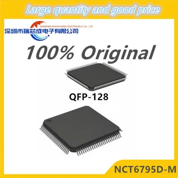 (1-10 бр) 100% нов чипсет NCT6795D-M NCT6795D M QFP-128