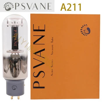 PSVANE Точно съвпадение ACME 211 вакуумна лампа A211 WE211 Обновяване на Hi-Fi лампового усилвател на звука